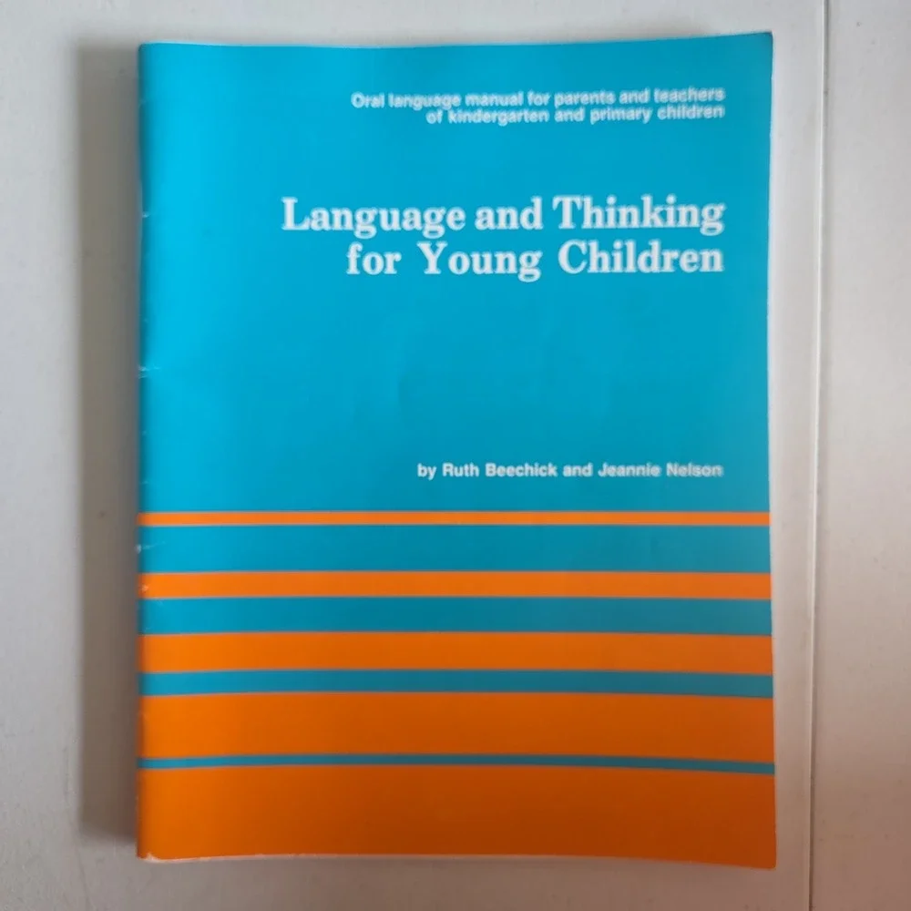Language and Thinking for Young Children Ruth Beechick Mott Media 1987 Manual